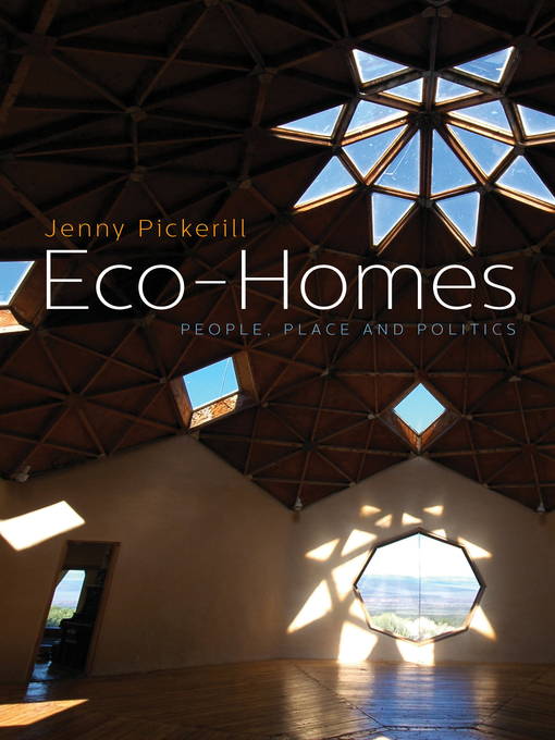 Title details for Eco-Homes by Doctor Jenny Pickerill - Available
